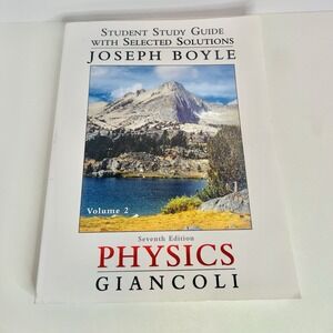 Student Study Guide and Selected Solutions Manual for Physics - Joseph Boyle